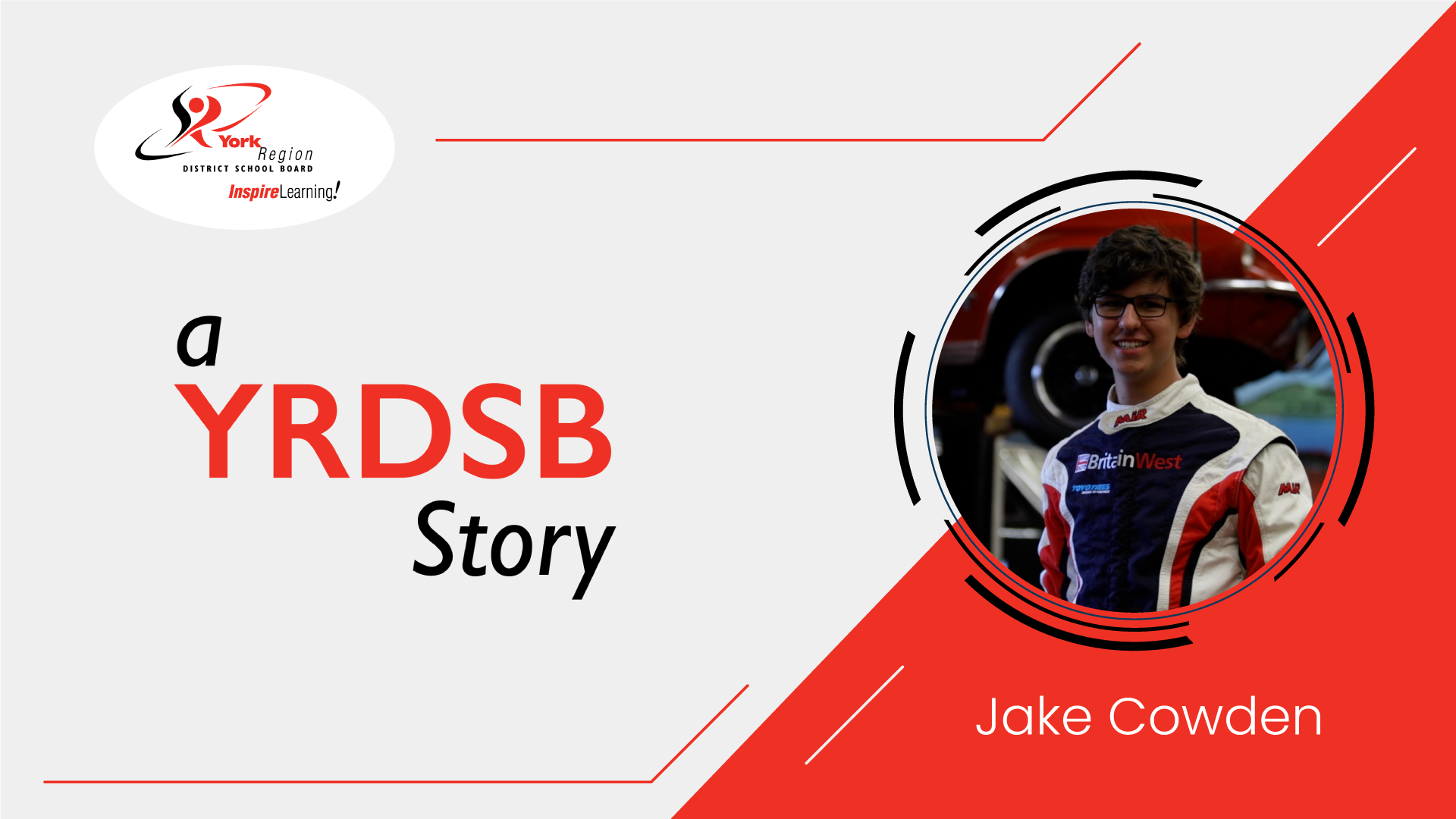 Student smiling, words "A YRDSB Story: Jake Cowden"