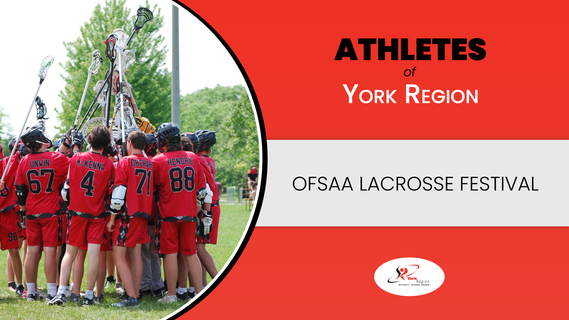 Athletes of York Region - OFSAA Lacrosse Festival