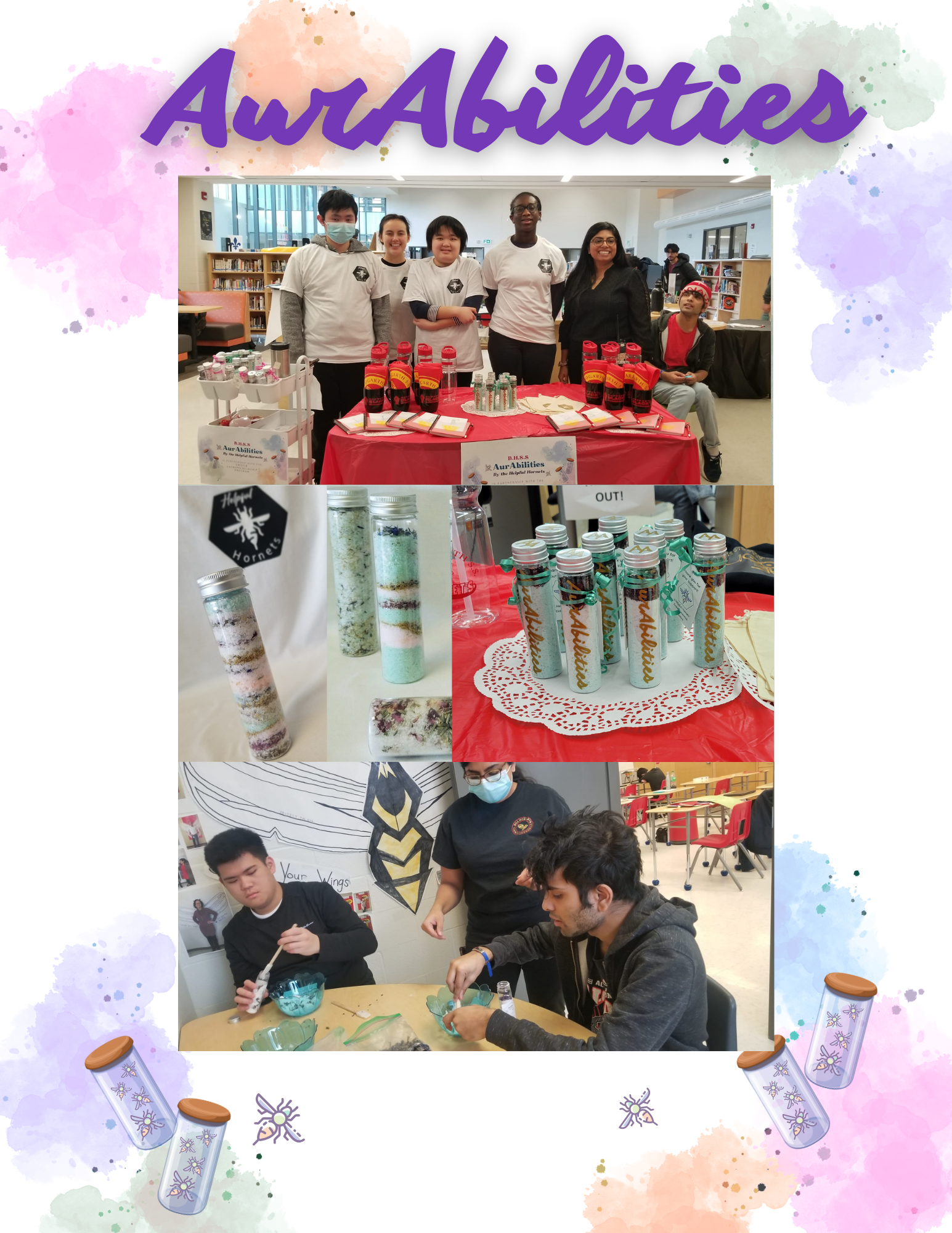 AurAbilities - Students in front of their product table at the career fair. Another image of the product with bath salts in bottles. Last photo, picture of student filling containers with bath salts. 