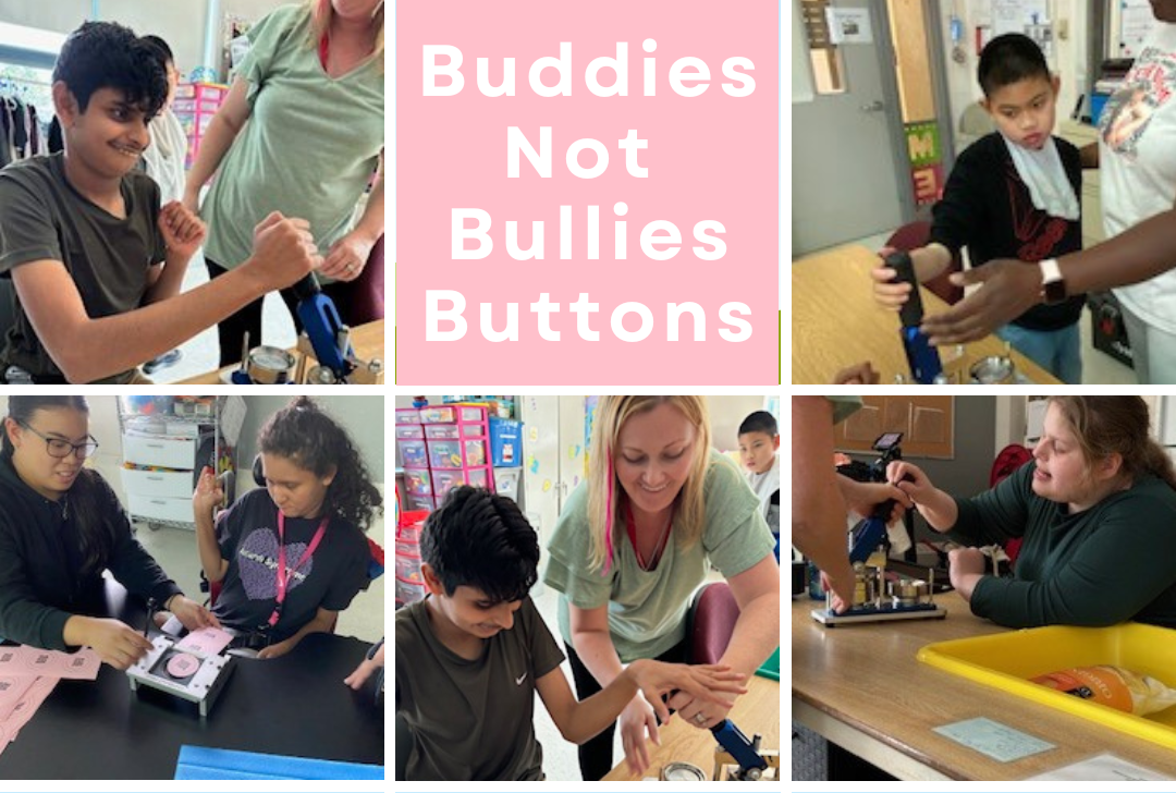 Five images of students and staff creating buttons with the text Buddies Not Bullies Buttons.