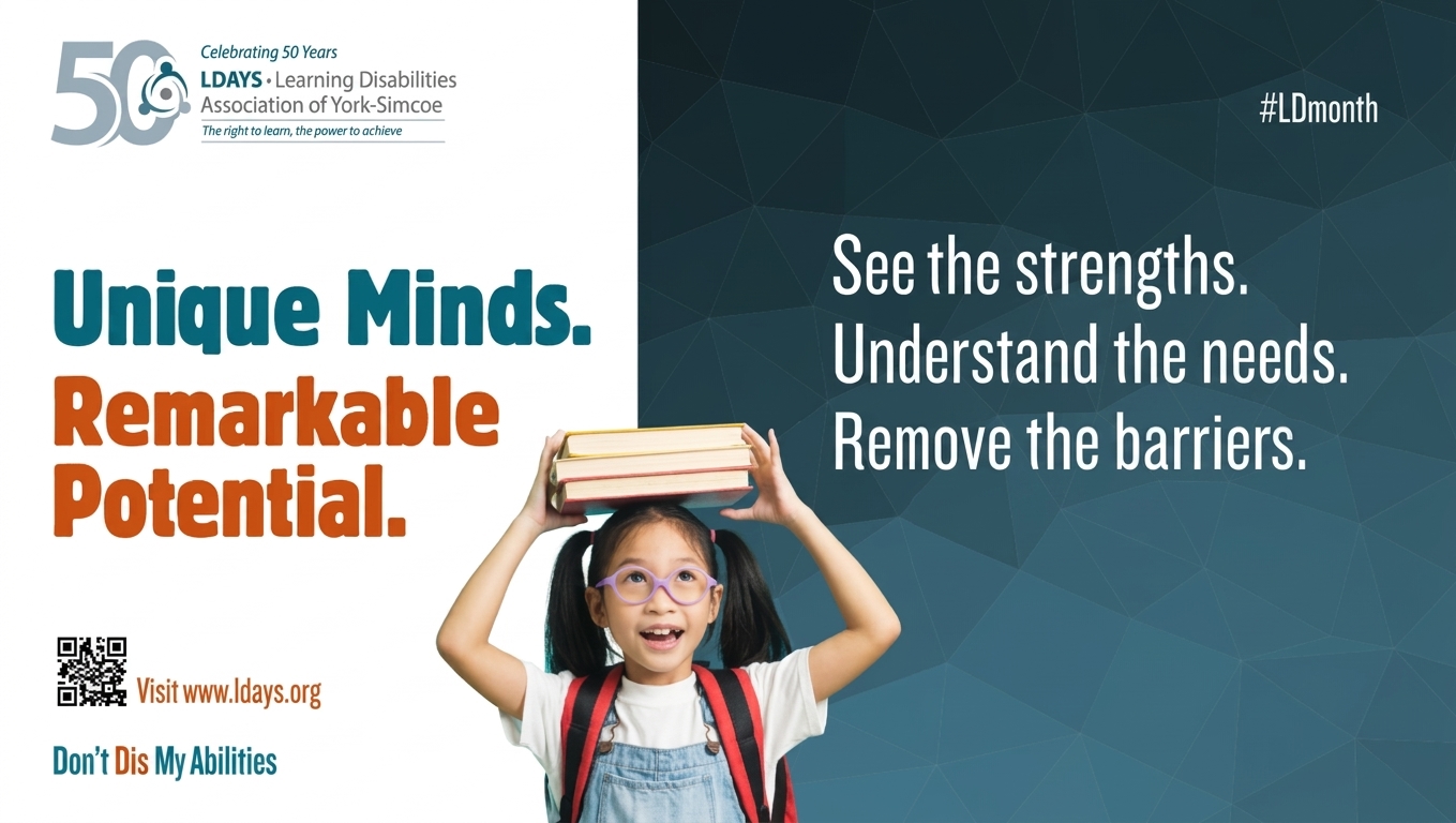 Young student wearing backpack holding 3 books above her head with the text: Unique Minds. Remarkable Potential. See the strengths. Understand the needs. Remove the barriers.