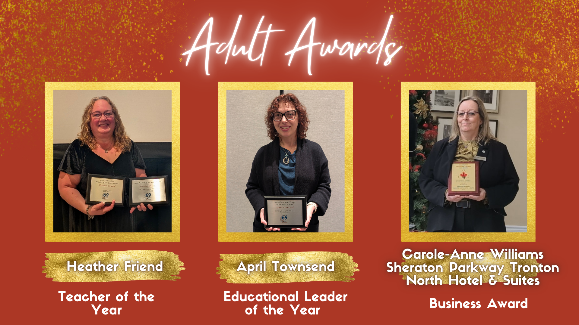 Adult Awards Winners. Heather, April and Carole-Anne holding their plaques individually.