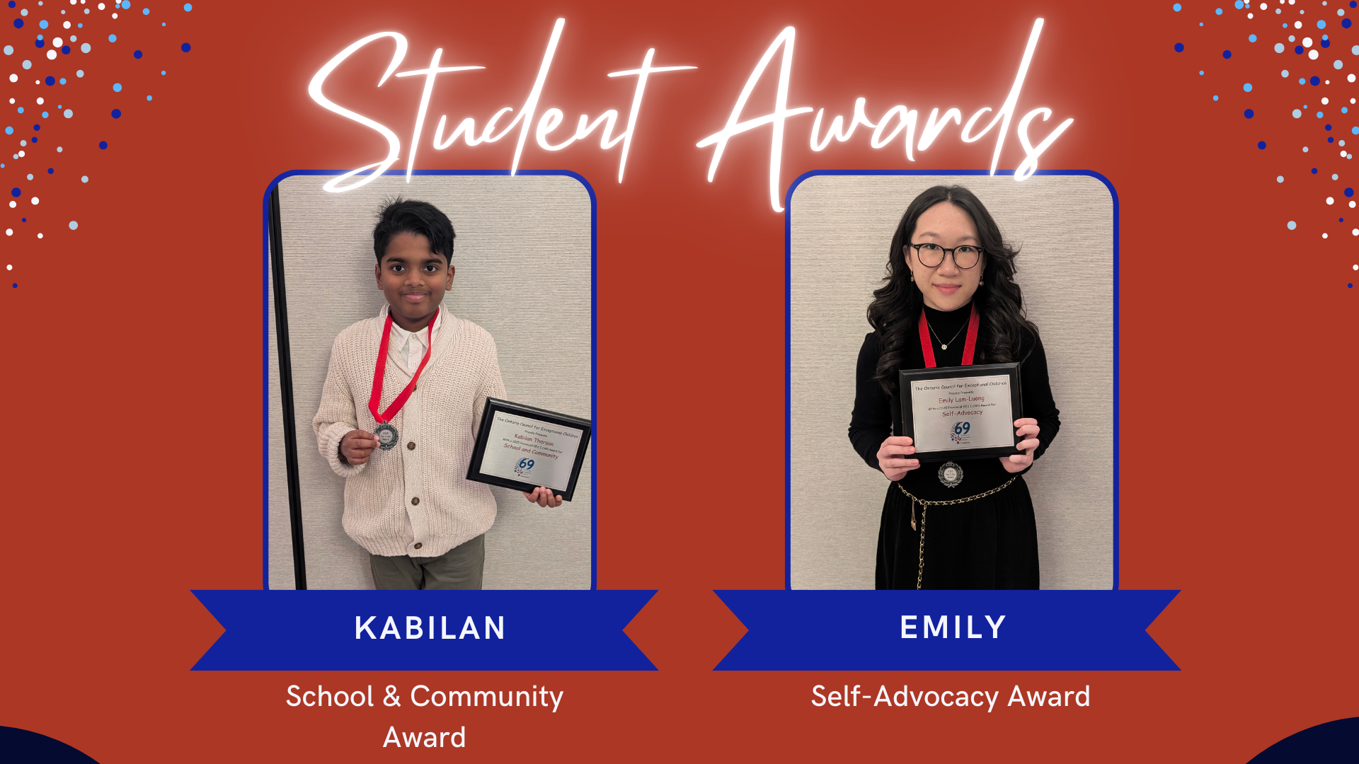 Students Awards Winners. Kabilan and Emily holding their plaques individually.