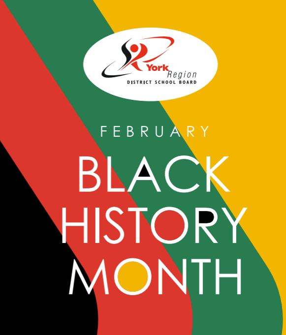 Background of yellow, green, red and black stripes. YRDSB logo on top and the words February Black History Month in the middle