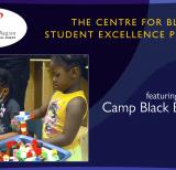Image of students playing with blocks and colouring. Text reads "featuring Camp Black Brilliance"