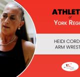 Image of Heidi beside text that reads Athletes of York Region: Heidi Cordner, Arm Wrestler